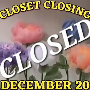 CLOSET CLOSED!!!